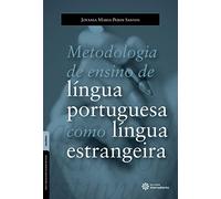 Metodologia de ensino de língua portuguesa como língua estrangeira