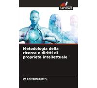 Metodologia della ricerca e diritti di proprietà intellettuale