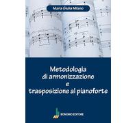 Metodologia di armonizzazione e trasposizione al pianoforte
