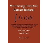 Metodología Para El Aprendizaje Del Cálculo Integral
