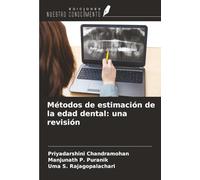 Métodos de estimación de la edad dental: una revisión