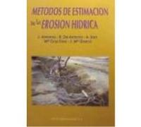 Métodos De Estimación De La Erosión Hídrica - ALMOROX/ANTONIO/SAA/DIAZ/GASCO Almorox / Antonio / Saa / Diaz / Gasco (Auteur)