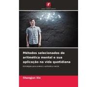 Métodos Selecionados De Aritmética Mental E Sua Aplicação Na Vida Quotidiana