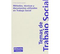 Métodos, técnicas y documentos utilizados en Trabajo Social