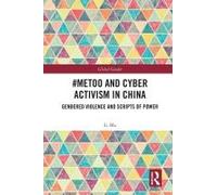 #Metoo And Cyber Activism In China