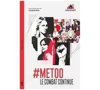 #Metoo - Le Combat Continue
