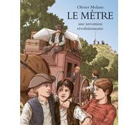 Metre une invention revolutionnaire (Le)