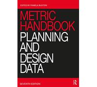 Metric Handbook: Planning and Design Data