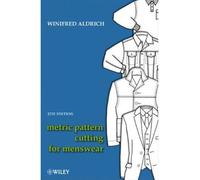Metric pattern cutting for menswear - Winifred Aldrich - John Wiley & Sons Inc. - relié - Livre