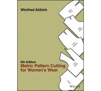 Metric Pattern Cutting for Women's Wear 6E by Aldrich, Winifred [Hardback] NEUF