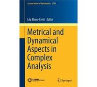 Metrical & Dynamical Aspects In Complex Lea Blanc - Centi, (Auteur)