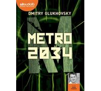 Métro 2034 Livre audio 2 CD MP3 - Denis E. Savine - Audiolib - Texte lu (CD) - Textes lus CD