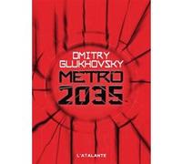 Métro 2035 Dmitry Glukhovsky (Auteur)
