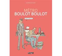 Métro Boulot Boulot - Germain Huby - Delcourt - cartonné - Bande dessinée