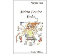 Métro, boulot, dodo