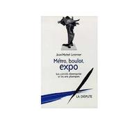 Métro, boulot, expo Les comités d’entreprises et les arts plastiques - Jean-Michel Leterrier - La Dispute - broché - Livre