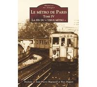 Le Métro de Paris – Tome IV : La fin du « vieux métro » – Sutton Sheds