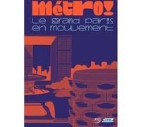 Collectif – Metro ! Le Grand Paris en mouvement – Catalogue d'exposition – Broché – RMN