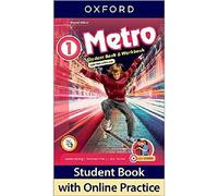 Metro: Level 1: Student Book and Workbook with Online Practice