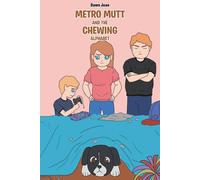 Metro Mutt And The Chewing Alphabet