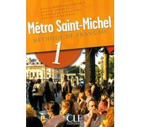 Metro Saint-Michel 1 - Méthode De Français
