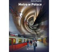 Metro w Polsce - Andrzej Rogiński (littérature et histoire en polonais)