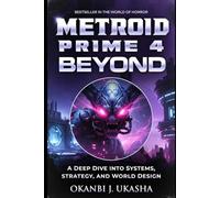 Metroid Prime 4: Beyond A Deep Dive into Systems, Strategy, and World Design