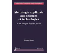 Metrologie appliquee aux sciences et technologies 2 mmt opti - Grous - Hermes Science Publications - broché - Livre