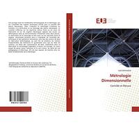 Métrologie Dimensionnelle: Contrôle et Mesure