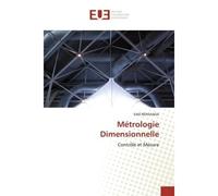 Métrologie Dimensionnelle Contrôle et Mesure - SAID BENSAADA - Universitaires Europeennes - broché - Etude
