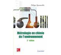 Métrologie en chimie de l'environnement (2e éd.)