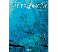 Metronom' - Tome 05: Habeas Mentem