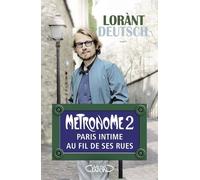 Métronome 2 - Paris Intime Au Fil De Ses Rues
