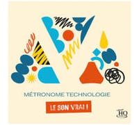 Various - Metronome - le Son Vrai (Uhqcd)