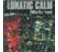 Lunatic Calm – Metropole – Import