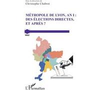 Métropole de Lyon, an I Christophe Chabrot (Auteur)