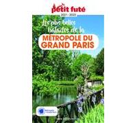 MÉTROPOLE DU GRAND PARIS 2021/2022 Petit Futé