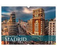 Metropole Madrid (Wandkalender 2026 DIN A3 quer), CALVENDO Monatskalender: Entdecke die Hauptstadt Spaniens
