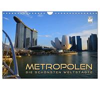 METROPOLEN - die schönsten Weltstädte (Wandkalender 2026 DIN A4 quer), CALVENDO Monatskalender: Skylines und Panoramen der aufregendsten Metropolen rund um den Globus