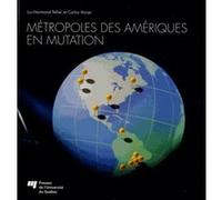 Metropoles des ameriques en mutation Tellier/vainer (Auteur)