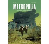 Metropolia - Tome 2 - Les Bordures extérieures Fred Duval (Auteur), Ingo Römling (Illustration)