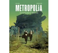 Metropolia - Tome 2 - Les Bordures extérieures