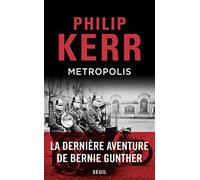 Metropolis: La dernière aventure de Bernie Gunther