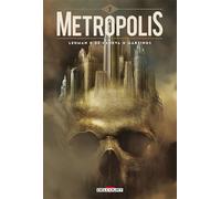 Metropolis T02 - Serge Lehman - Delcourt - cartonné - Bande dessinée