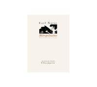 Métropolitaines - Carl Norac - Escampette - broché - Anthologie