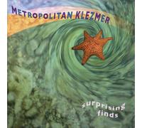 Metropolitan Klezmer - Surprising Finds