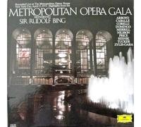 Metropolitan Opera Gala Honoring Sir Rudolph Bing, 1972 Featuring Arroyo, Caballé, Corelli, Domingo, Merrill, Nilsson, Price, Resnik, Tucker, Zylis-Gara and The Metropolitan Orchestra