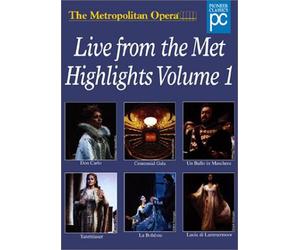 Metropolitan Opera - Live from the Met Highlights, Vol. 1 [Import USA Zone 1]