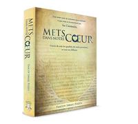 Mets dans notre cœur - Le chef-d’œuvre du Rav Yaakov Israël Posen | Un guide lumineux sur l’amour du prochain, la paix intérieure et l’éthique de vie