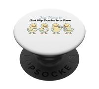 Mets Mes Canards dans Une rangée PopSockets PopGrip Adhésif